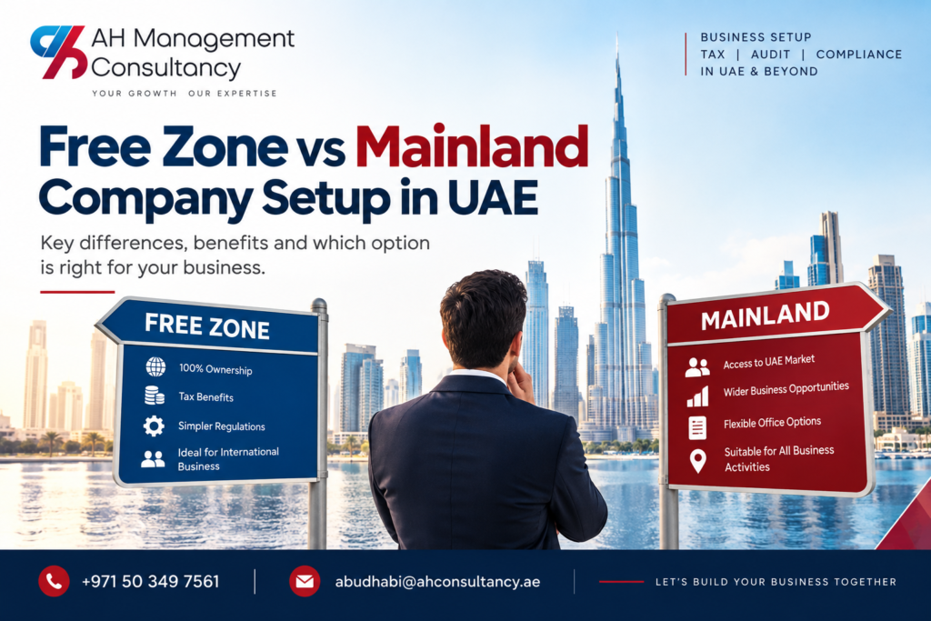 Free Zone vs Mainland Company Setup in UAE